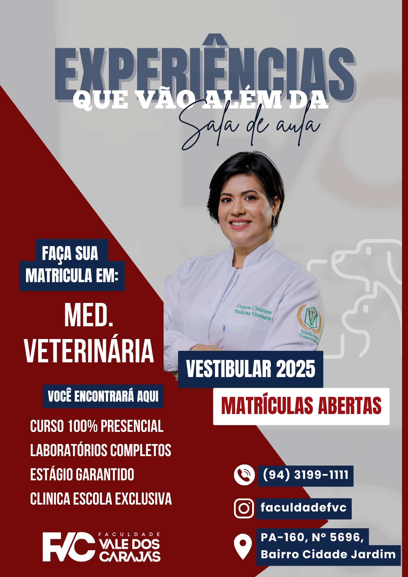 Oferta graduação em Medicina Veterinária